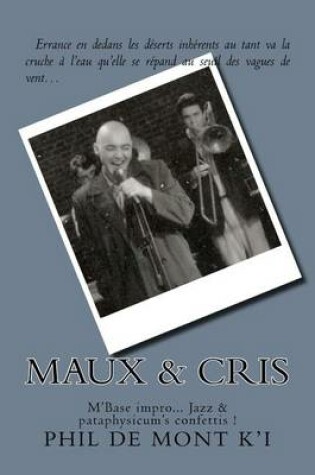 Cover of Maux & Cris