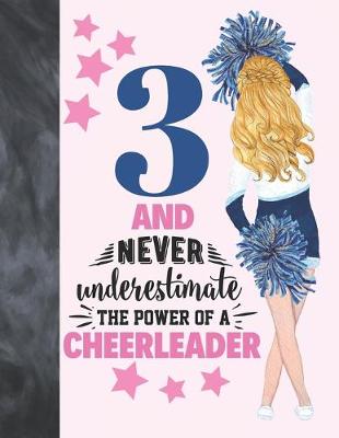 Cover of 3 And Never Underestimate The Power Of A Cheerleader