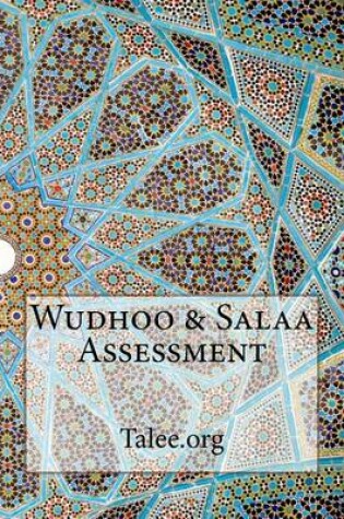 Cover of Wudhoo & Salaa Assessment