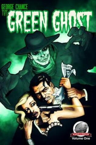 Cover of George Chance-The Green Ghost Volume 1