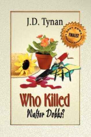 Cover of Who Killed Walter Dobbs?