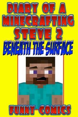 Book cover for Diary Of A Minecrafting Steve