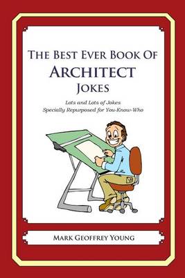 Book cover for The Best Ever Book of Architect Jokes