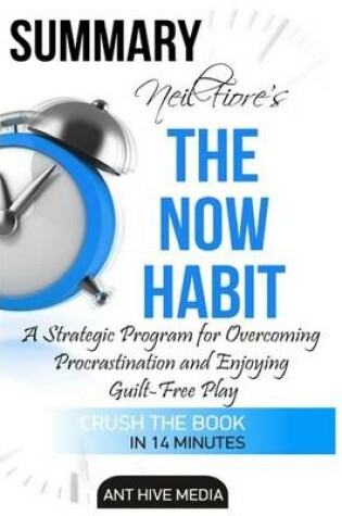 Cover of Neil Fiore's the Now Habit