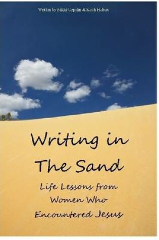 Cover of Writing in the Sand: Life Lessons from Women Who Encountered Jesus