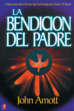 Cover of La Bendicion Del Padre