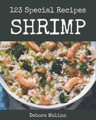 Book cover for 123 Special Shrimp Recipes