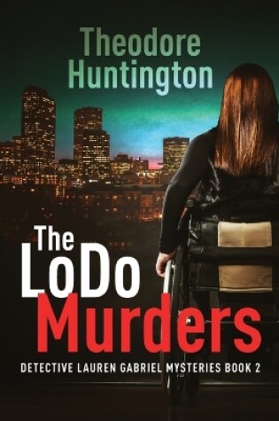 Cover of The LoDo Murders