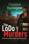 Book cover for The LoDo Murders