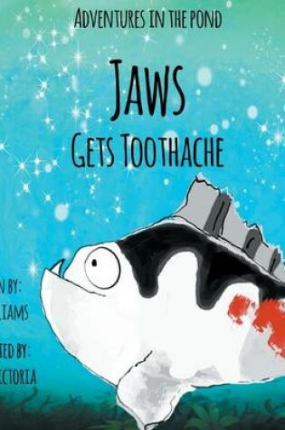 Cover of Jaws Gets Toothache