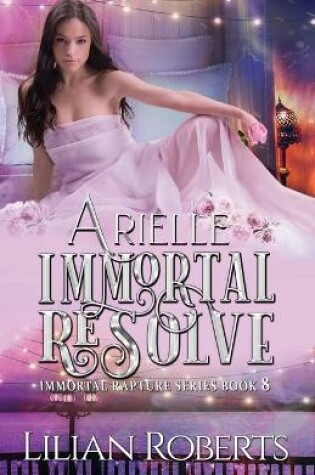 Cover of Arielle Immortal Resolve