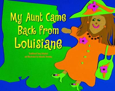 Book cover for My Aunt Came Back from Louisiane