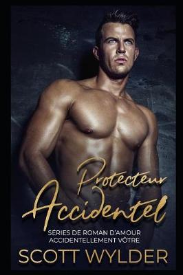 Book cover for Protecteur Accidentel