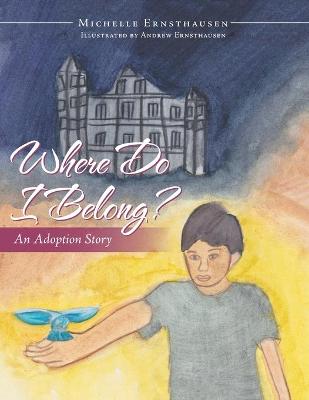 Cover of Where Do I Belong?