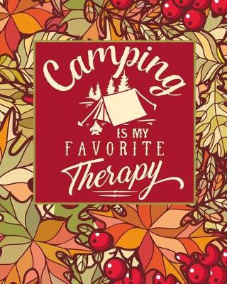 Book cover for Camping Is My Favorite Therapy