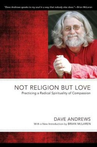 Cover of Not Religion but Love