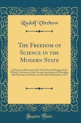 Cover of The Freedom of Science in the Modern State