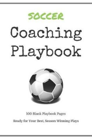 Cover of Soccer Coaching Playbook
