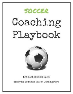 Book cover for Soccer Coaching Playbook