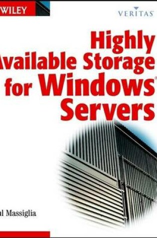 Cover of Highly Available Storage for Windows Servers (Veritas Series)