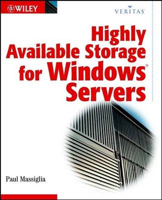 Book cover for Highly Available Storage for Windows Servers (Veritas Series)