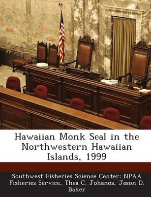 Book cover for Hawaiian Monk Seal in the Northwestern Hawaiian Islands, 1999