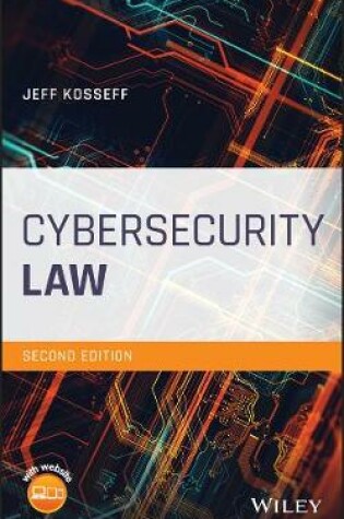 Cover of Cybersecurity Law, Second Edition