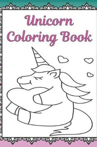 Cover of Unicorn Coloring Book