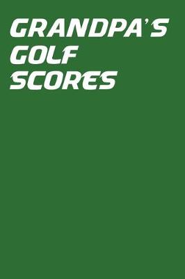 Book cover for Grandpa's Golf Scores