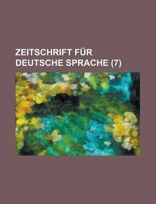 Book cover for Zeitschrift Fur Deutsche Sprache (7 )