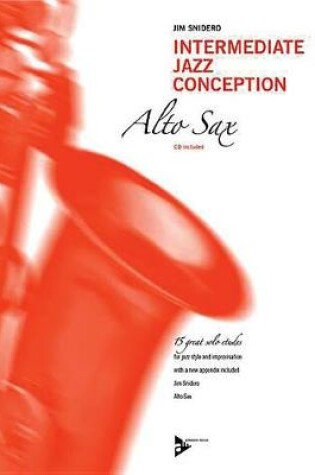 Cover of Intermediate Jazz Conception for Alto Sax