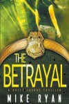 Book cover for The Betrayal