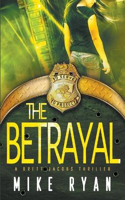 Book cover for The Betrayal