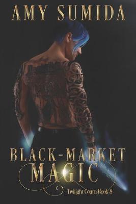 Cover of Black-Market Magic