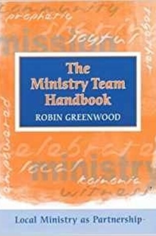 Cover of The Ministry Team Handbook