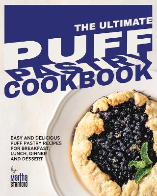 Book cover for The Ultimate Puff Pastry Cookbook