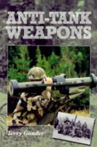 Cover of Anti-tank Weapons