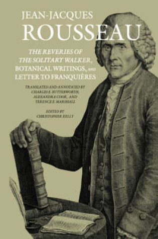 Cover of The Reveries of the Solitary Walker, Botanical Writings, and Letter to Franquieres