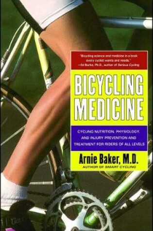 Cover of Bicycling Medicine