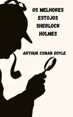 Book cover for Os melhores estojos Sherlock Holmes