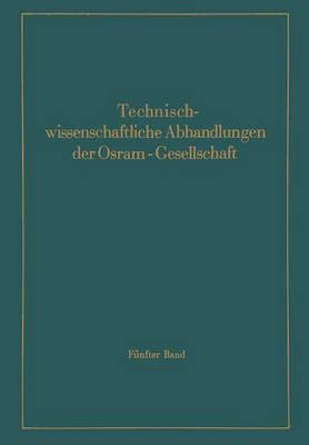 Book cover for Technischwissenschaftliche Abhandlungen Der Osram-Gesellschaft