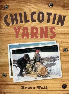 Book cover for Chilcotin Yarns