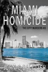 Book cover for Miami Homicide