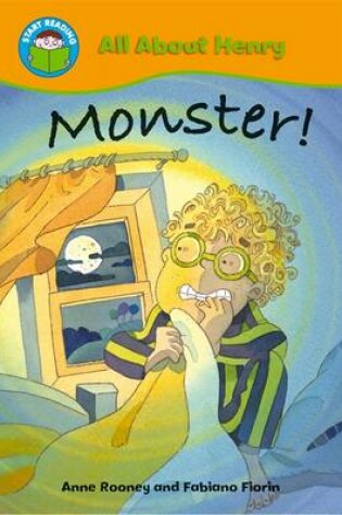 Cover of Start Reading: All About Henry: Monster!