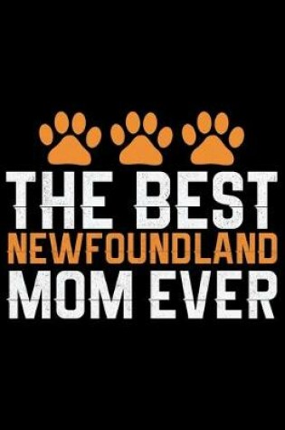 Cover of The Best Newfoundland Mom Ever