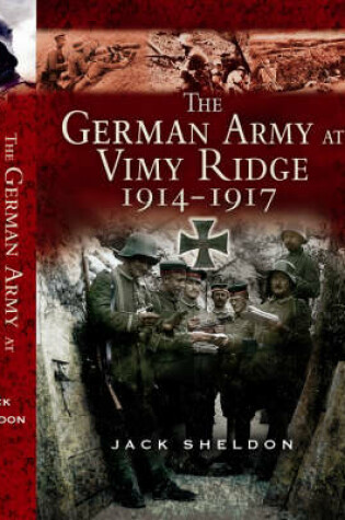 Cover of The German Army on Vimy Ridge 1914-1917