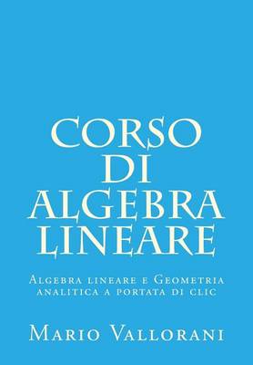 Book cover for Corso di Algebra lineare