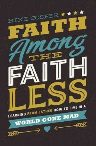 Cover of Faith Among the Faithless