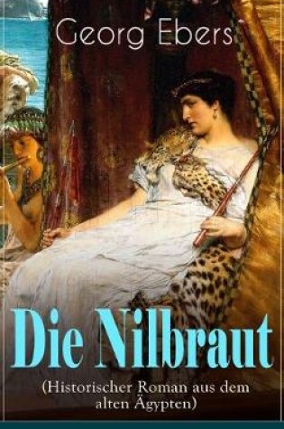 Cover of Die Nilbraut (Historischer Roman aus dem alten Ägypten)