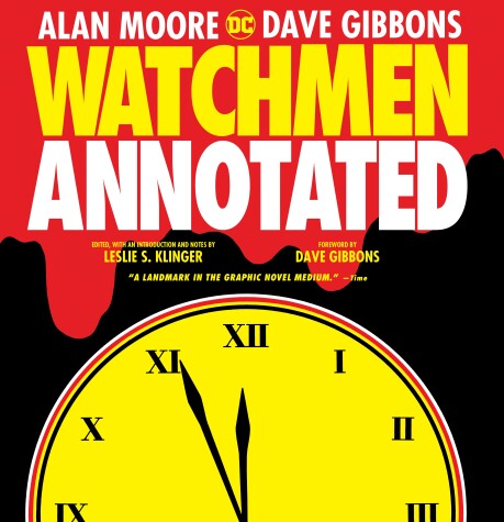 Book cover for Watchmen: The Annotated Edition